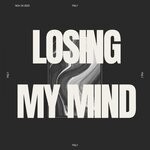 cover: FNLY - Losing My Mind