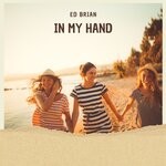 cover: Ed Brian - In My Hand