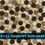 cover: Various - Still Grooves Run Deep 15