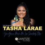 cover: Tasha LaRae - You Gonna Make Me Love Somebody Else