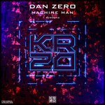 cover: Dan Zero - Machine Man