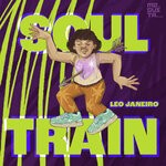 cover: Leo Janeiro - Soul Train