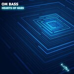 cover: Om Bass - Hearts Of Bass