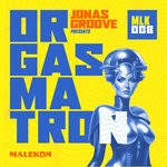 cover: JonasGroove - Orgasmatron EP