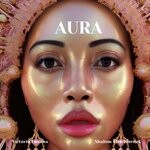 cover: Shalom Melchizedek|Victoria Leanna - Aura (Explicit)