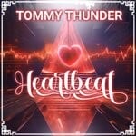 cover: Tommy Thunder - Heartbeat