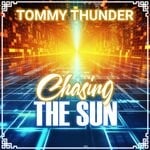 cover: Tommy Thunder - Chasing The Sun