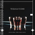 cover: Justin Owen|VERO|RuRu - Tequila'coke