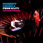 cover: Femi Kuti|ROBERT HOOD - Variations