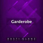 cover: Basti Glanz - Garderobe