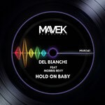 cover: Del Bianchi|Morris Revy - Hold On Baby