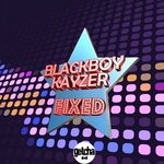 cover: BlackBoy KAYZER - Fixed