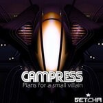 cover: CAMPRESS - Plans For A Small Villain