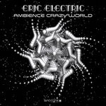 cover: Eric Electric - Ambience Crazy World