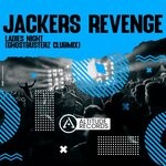 cover: Jackers Revenge - Ladies Night