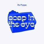 cover: Ms Poppa - Soap In The Eye