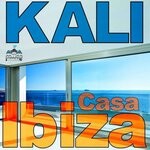 cover: Kaliii - Casa Ibiza