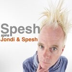 cover: Jondi & Spesh - Spesh Spins Jondi & Spesh