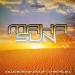 cover: Maha Sun - Awakening Of The Sun