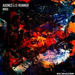 cover: E-Runner|Axones - Noise