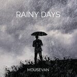 cover: Mdusevan - Rainy Days