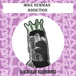 cover: Mike Newman - Addiction