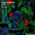 cover: Artshak Kahstrovski - XISXISXIS