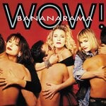 cover: Bananarama - Wow! (Collector's Edition)