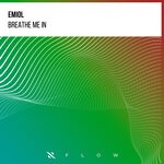 cover: EMIOL - Breathe Me In