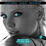 cover: Eloy Verdu|Rafa Ortiz|Juan DJ - Live To Tell