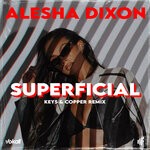 cover: Alesha Dixon - Superficial (Keys & Copper Extended Mix)