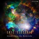 cover: Eric Electric - Conditions On Reminds