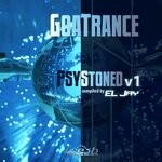 cover: Various - Goa Trance Psy Stoned Vol 1: Compiled by El-Jay