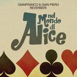 cover: Gian Piero Reverberi|GIANFRANCO REVERBERI - Nel Mondo Di Alice