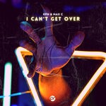 cover: KPN|Max C - I Cant Get Over RELOADED