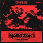 cover: Nagazaki - Violence