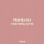 cover: Amour Propre|Ramyen - Promesses