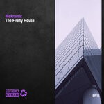 cover: Mekromic - The Firefly House