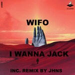 cover: WIFO - I Wanna Jack