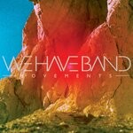 cover: We Have Band - Movements (Deluxe)