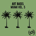 cover: Various - Art Basel Miami Vol 5