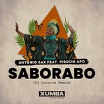 cover: Piruchi Apo|Antonio Sax - Saborabo (Dj Lucerox Remix)