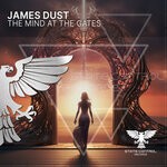 cover: James Dust - The Mind At The Gates