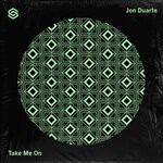 cover: Jon Duarte - Take Me On