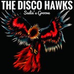 cover: The Disco Hawks - Sadie's Groove