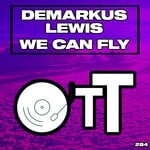 cover: Demarkus Lewis - We Can Fly