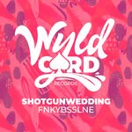 cover: Shotgunwedding - Fnkybsslne