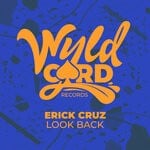 cover: Erick Cruz - Look Back