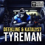 cover: Katalyst|Deekline - Tyreman