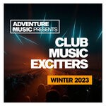 cover: Various - Club Music Exciters 2023